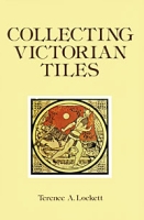 Collecting Victorian Tiles артикул 3679c.