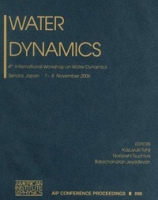 Water Dynamics: 4th International Workshop on Water Dynamics артикул 3738c.
